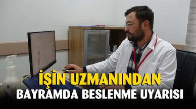 Uzmanlardan bayramda beslenme uyarısı