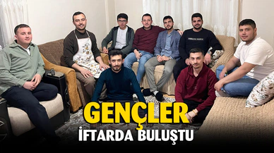 Gençler iftarda buluştu