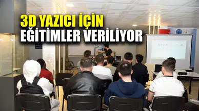“3D Yazıcılar İçin Modelleme ve Analiz Eğitimi” Gerçekleştirildi
