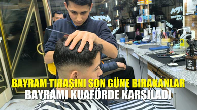 Afyonkarahisar'da Bayram tıraşını son güne bırakanlar kuaför salonlarında bayramı karşıladı