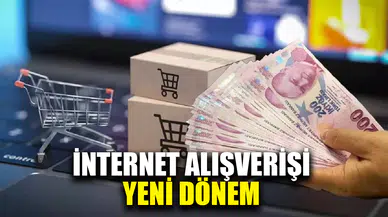 İnternet alışverişlerinde yeni dönem yarın başlıyor