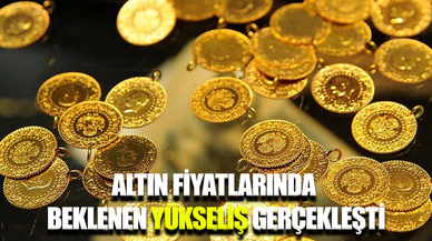 Altın fiyatlarında beklenen senaryo gerçek oldu