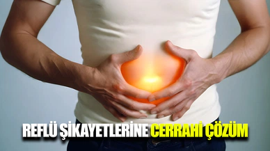 Reflü şikayetlerinden cerrahi müdahaleyle kurtulmak mümkün