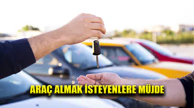 Araç almak isteyenlere müjde! Vade sınırı değişti