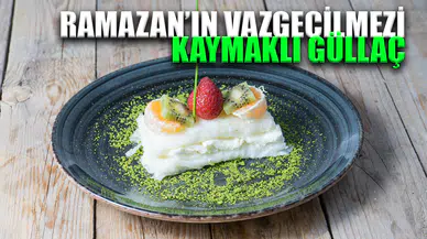 Ramazan'ın Vazgeçilmez Tatlısı: Kaymaklı Güllaç
