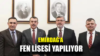 Emirdağ'a Fen Lisesi yapılıyor
