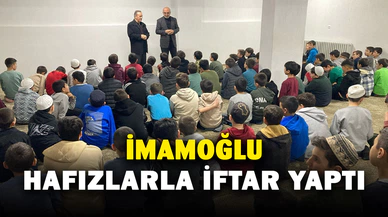 İmamoğlu Hafızlarla İftar Yaptı