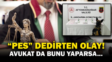 Pes dedirten olay! Operasyonda yakalanan şahsın avukat olduğu ortaya çıktı