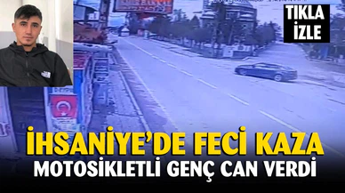 İhsaniye'de feci kaza