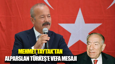 Milletvekili Mehmet Taytak Alparslan Türkeş’i andı