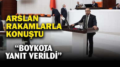 Arslan rakamlarla konuştu, "Boykota cevap verildi" dedi