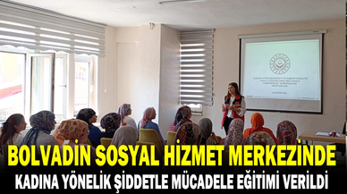 KADINA YÖNELİK ŞİDDETLE MÜCADELE EĞİTİMİ VERİLDİ