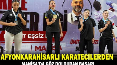AFYONKARAHİSARLI KARATECİLERDEN MANİSA’DA GÖZ DOLDURAN BAŞARI