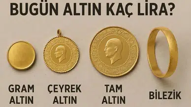 Altın fiyatlarında ibre yukarı döndü! Gram, çeyrek ve yarım altın bugün ne kadar?