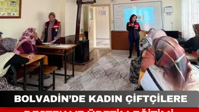 Bolvadin’de kadın çiftçilere destek ve üretim eğitimi