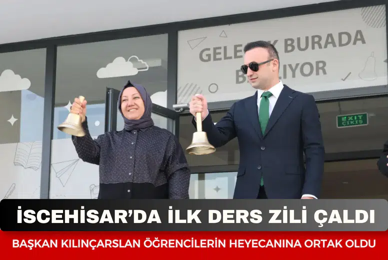İscehisar’da ilk ders zili çaldı: Başkan Kılınçarslan öğrencilerin heyecanına ortak oldu