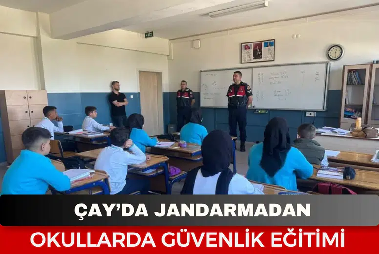 Çay’da jandarmadan okullarda güvenlik eğitimi