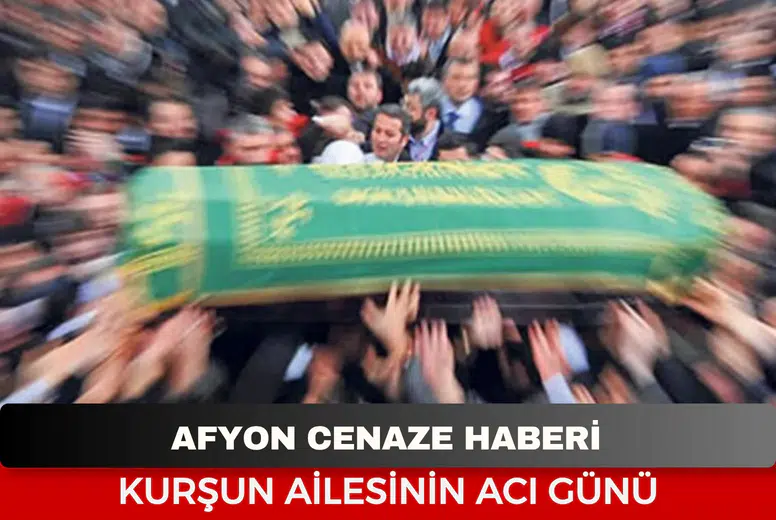 Afyon’da Acı Kayıp: TMO Emeklisi Yılmaz Mehmet Kurşun Vefat Etti