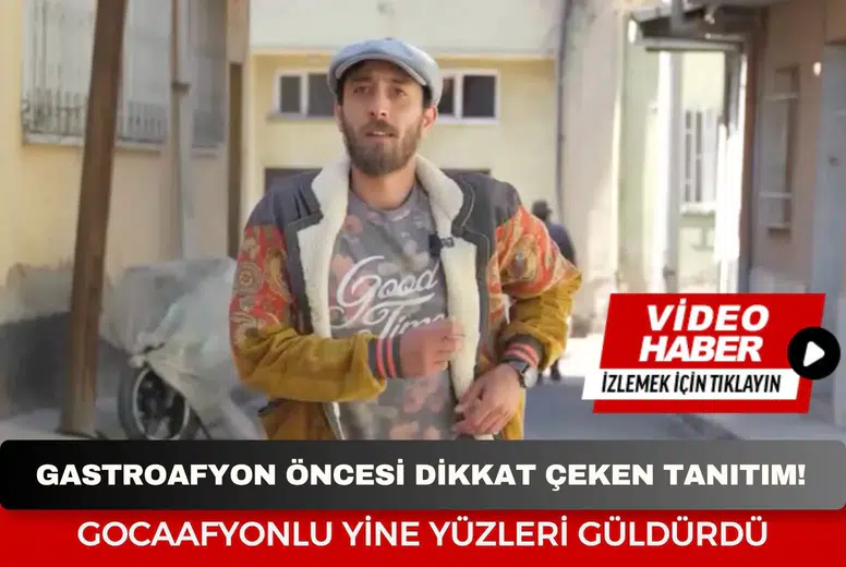 GastroAfyon öncesi dikkat çeken tanıtım! Gocaafyonlu yine yüzleri güldürdü