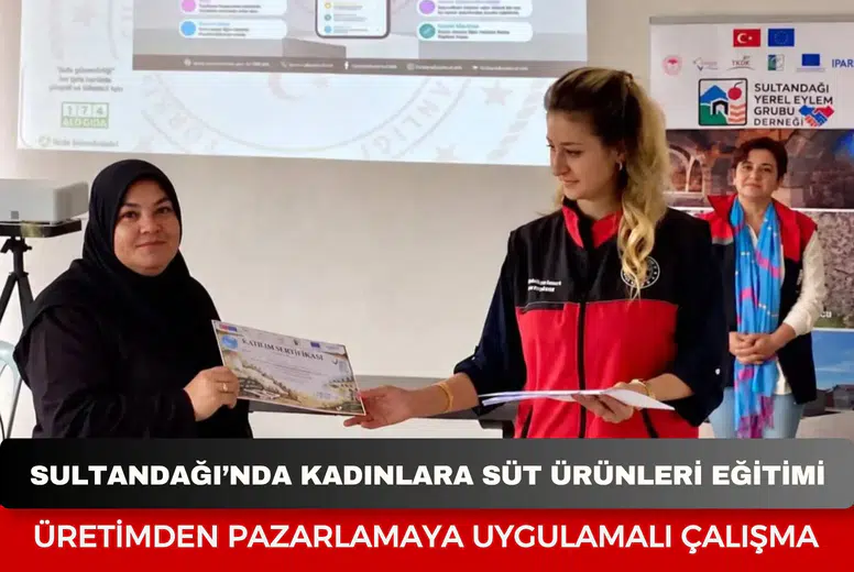 Sultandağı’nda kadınlara süt ürünleri eğitimi: Üretimden pazarlamaya uygulamalı çalışma