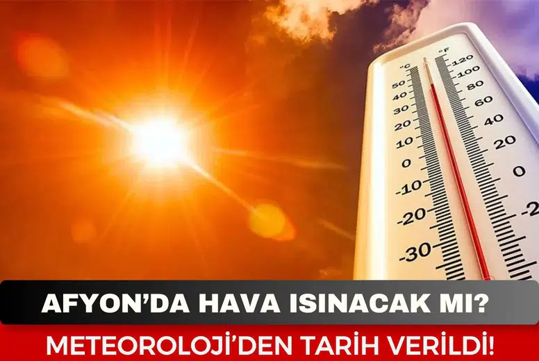 Afyon’da Hava Isınacak Mı?
