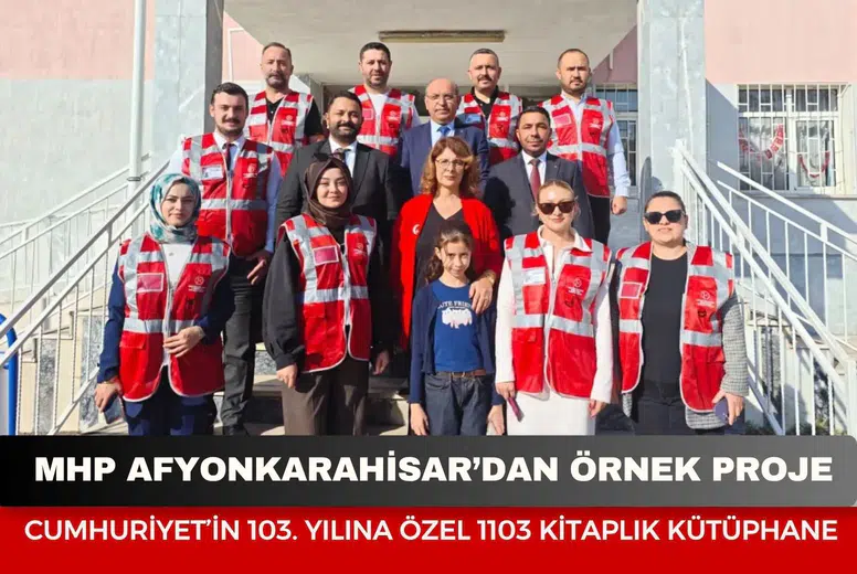 MHP Afyonkarahisar’dan örnek proje: Cumhuriyet’in 103. yılına özel 1103 kitaplık kütüphane