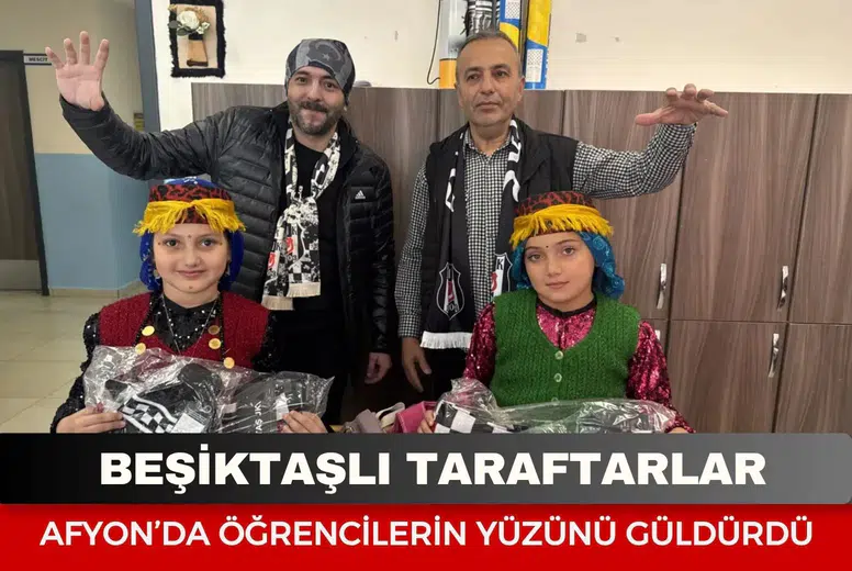 Beşiktaşlı taraftarlar Afyonkarahisar’da öğrencilerin yüzünü güldürdü