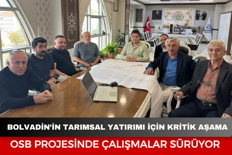 Bolvadin’in tarımsal yatırımı için kritik aşama: OSB projesinde çalışmalar sürüyor