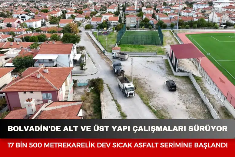 Bolvadin'de alt ve üst yapı çalışmaları sürüyor: 17 bin 500 metrekarelik dev sıcak asfalt serimine başlandı