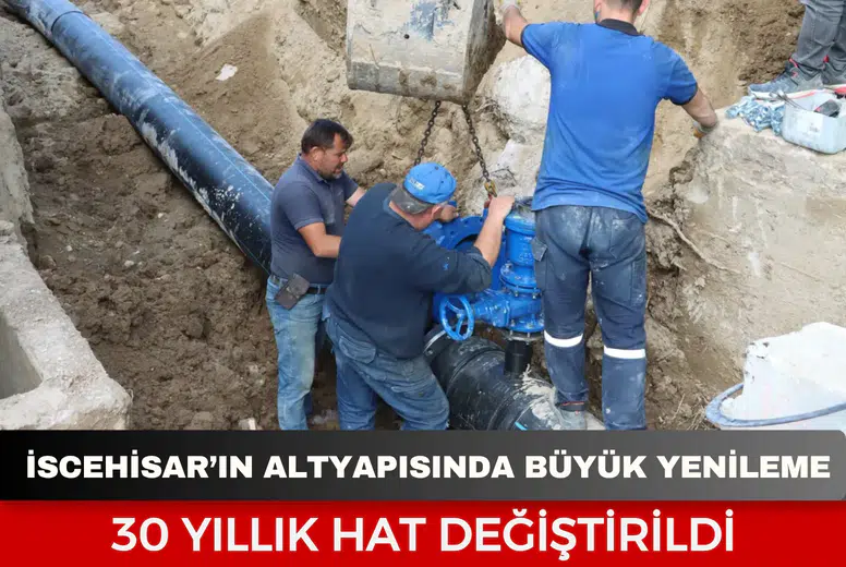 İscehisar’ın su altyapısında büyük yenileme: 30 yıllık hat değiştirildi