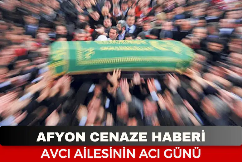 Afyonkarahisar Cenaze Haberi: 44 Yaşındaki Nurcan Avcı Vefat Etti