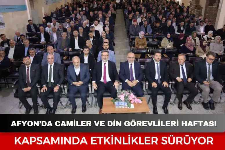 Afyon’da Camiler ve Din Görevlileri Haftası kapsamında etkinlikler sürüyor
