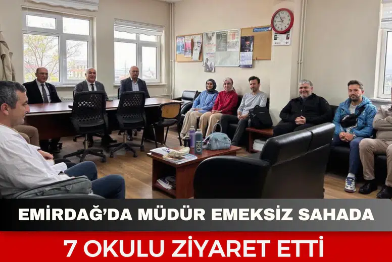 Emirdağ’da Müdür Emeksiz sahada: 7 okulu ziyaret etti