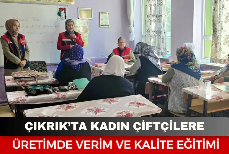 Çıkrık’ta kadın çiftçilere üretimde verim ve kalite eğitimi
