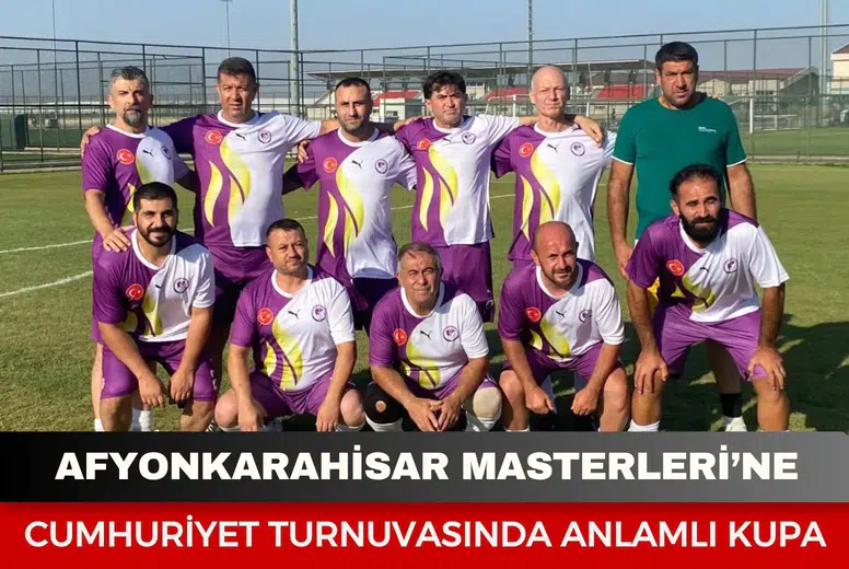 Afyonkarahisar Masterleri’ne Cumhuriyet turnuvasında anlamlı kupa