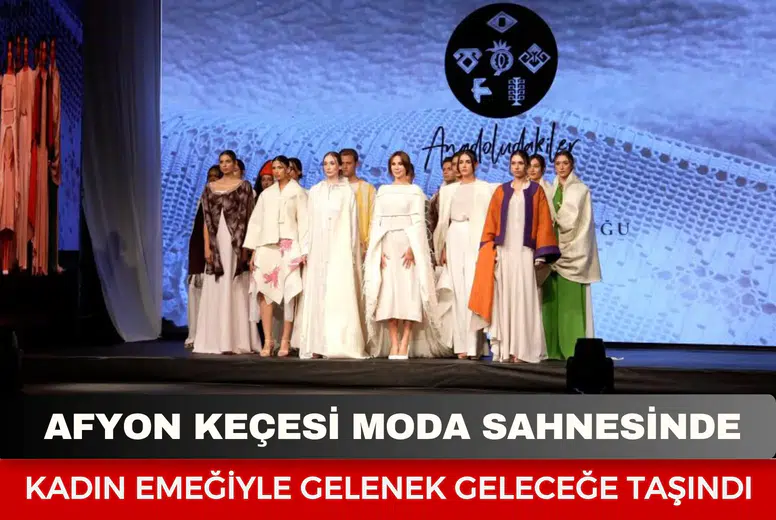 Afyon keçesi moda sahnesinde: Kadın emeğiyle gelenek geleceğe taşındı