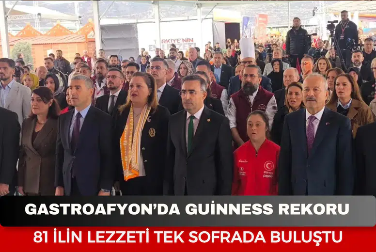 GastroAfyon’da Guinness rekoru: 81 ilin lezzeti tek sofrada buluştu